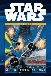 Star Wars Comic-Kollektion, Legends - X-Flügler - Renegaten-Staffel: Schlachtfeld Tatooine
