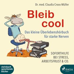 Soforthilfe bei Stress, Arbeitsfrust & Co., 1 Audio-CD