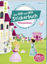 Das Hin-und-weg-Stickerbuch Prinzessinnen