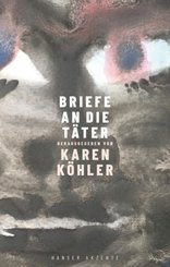 Briefe an die Täter