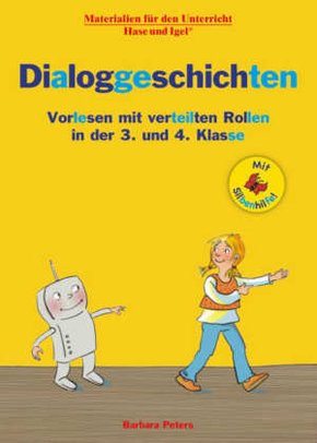 Dialoggeschichten 3./4. Klasse / Silbenhilfe