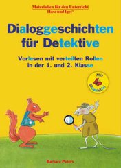 Dialoggeschichten für Detektive 1./2. Klasse/ Silbenhilfe