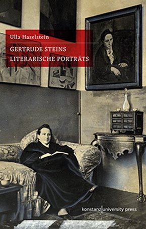 Gertrude Steins literarische Porträts