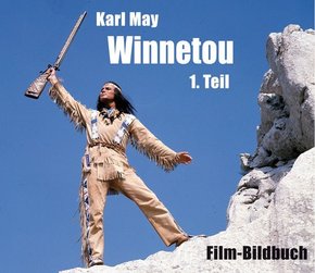 Karl May. Winnetou - Tl.1
