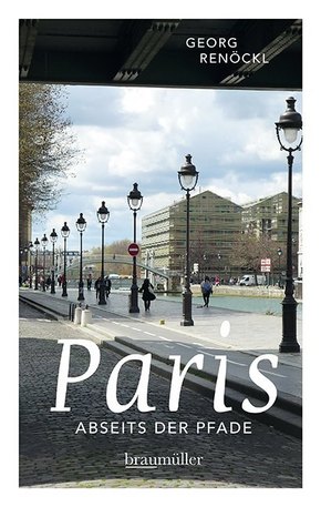 Paris abseits der Pfade