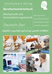 Interkultura Berufschulwörterbuch Mechatronik und Automatisierungstechnik - Teil 2 - Tl.2