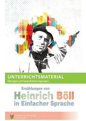 Erzählungen von Heinrich Böll in Einfacher Sprache