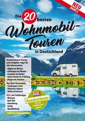 Die 20 besten Wohnmobil-Touren in Deutschland - Bd.3