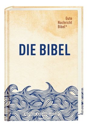 Gute Nachricht Bibel, Die Bibel Edition "Wellen"