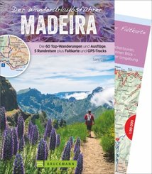 Der WanderUrlaubsführer Madeira
