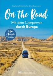 On the Road! Mit dem Campervan durch Europa