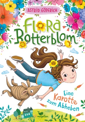 Flora Botterblom - Eine Karotte zum Abheben