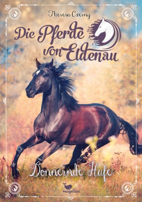Die Pferde von Eldenau - Donnernde Hufe