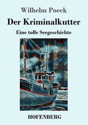 Der Kriminalkutter