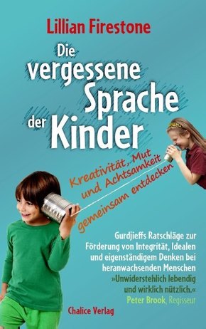 Die vergessene Sprache der Kinder