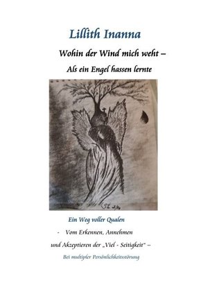 Wohin der Wind mich weht - Als ein Engel hassen lernte