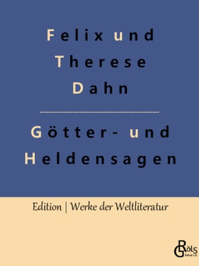 Germanische Götter- und Heldensagen