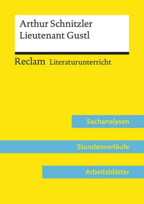 Arthur Schnitzler: Lieutenant Gustl  (Lehrerband)