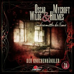 Oscar Wilde & Mycroft Holmes - Folge 24, 1 Audio-CD