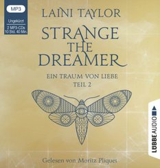 Strange the Dreamer - Ein Traum von Liebe, 2 MP3-CDs