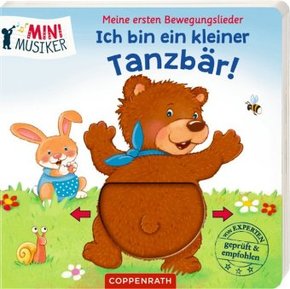 Meine ersten Bewegungslieder: Ich bin ein kleiner Tanzbär!