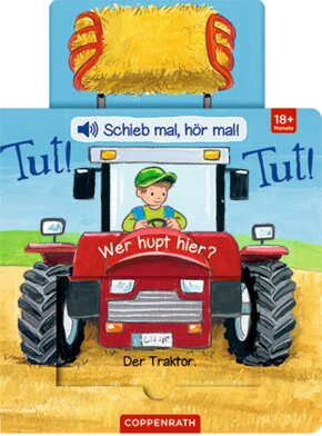 Schieb mal, hör mal!: Tut! Tut! Wer hupt hier?, m. Soundeffekten