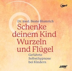 Selbsthypnose bei Kindern, 1 MP3-CD