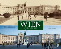 Wien gestern und heute