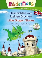 Bildermaus - Mit Bildern Englisch lernen - Geschichten vom kleinen Drachen / Little Dragon Stories