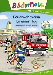 Bildermaus - Feuerwehrmann für einen Tag