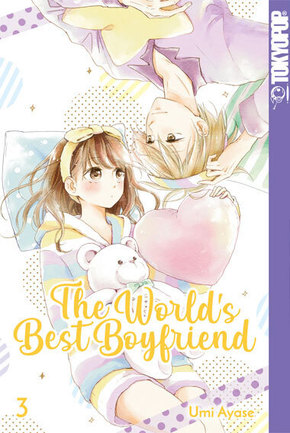 The World's Best Boyfriend - Bd.3