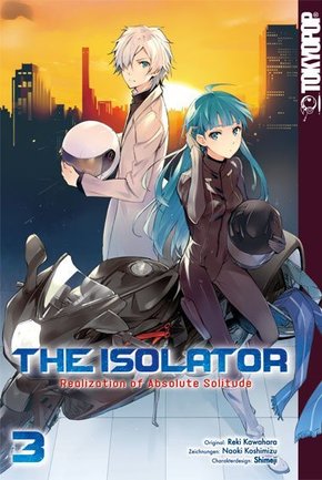 The Isolator - Realization of Absolute Solitude - Bd.3
