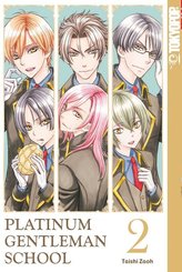 Platinum Gentleman School - Bd.2