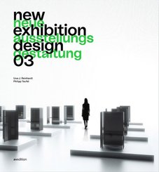 New Exhibition Design / Neue Ausstellungsgestaltung - .3