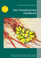 Das Toxoplasmose Handbuch