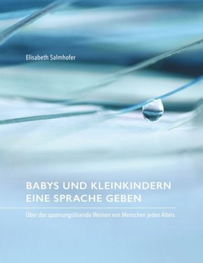 Babys und Kleinkindern eine Sprache geben