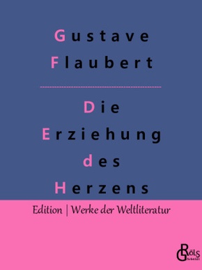 Die Erziehung des Herzens