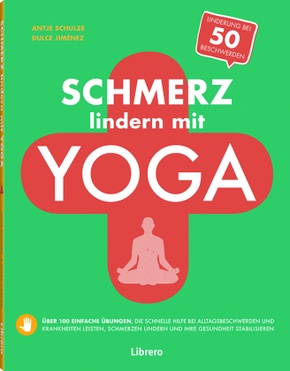 Schmerz lindern mit Yoga