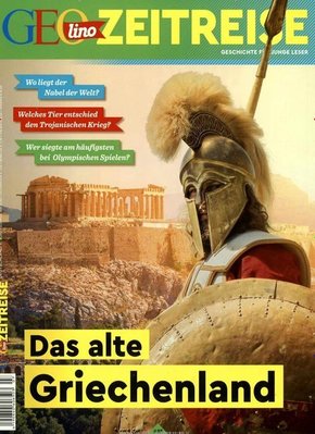 GEOlino Zeitreise - Das alte Griechenland