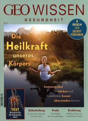 GEO Wissen Gesundheit: GEO Wissen Gesundheit / GEO Wissen Gesundheit 10/19 - Die Heilkraft unseres Körpers