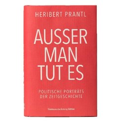 Außer man tut es