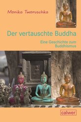 Der vertauschte Buddha