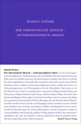 Der übersinnliche Mensch - anthroposophisch erfasst