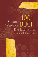 1001 Buch. Die Literaturen des Orients