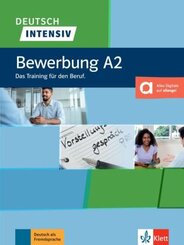 Deutsch intensiv - Bewerbung A2