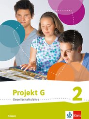 Projekt G Gesellschaftslehre 2. Ausgabe Hessen