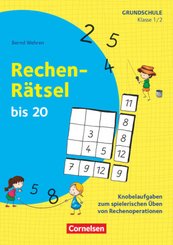 Rätseln und Üben in der Grundschule - Mathematik - Klasse 1/2