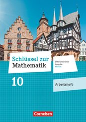 Schlüssel zur Mathematik - Differenzierende Ausgabe Hessen - 10. Schuljahr