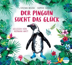 Der Pinguin sucht das Glück, 1 Audio-CD