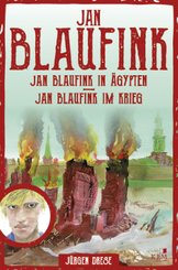 Jan Blaufink. Abenteuerroman Band 2 - Tl.3-4